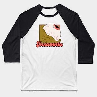 Insomnia Baseball T-Shirt